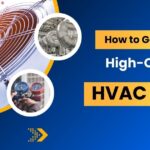 How to Generate High-Quality HVAC Leads