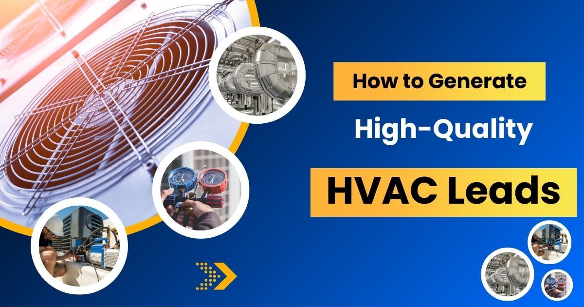How to Generate High-Quality HVAC Leads