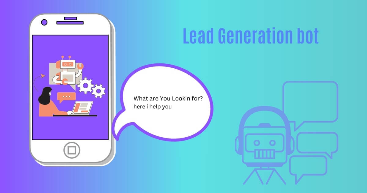 What is a Lead-Generation Bot?